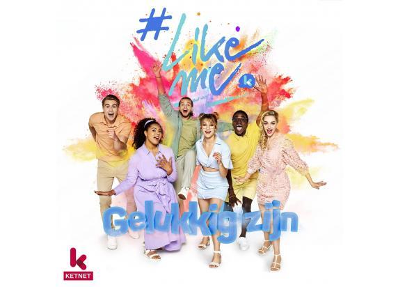 Studio 100 - #LikeMe CD # Likeme - Gelukkig Zijn