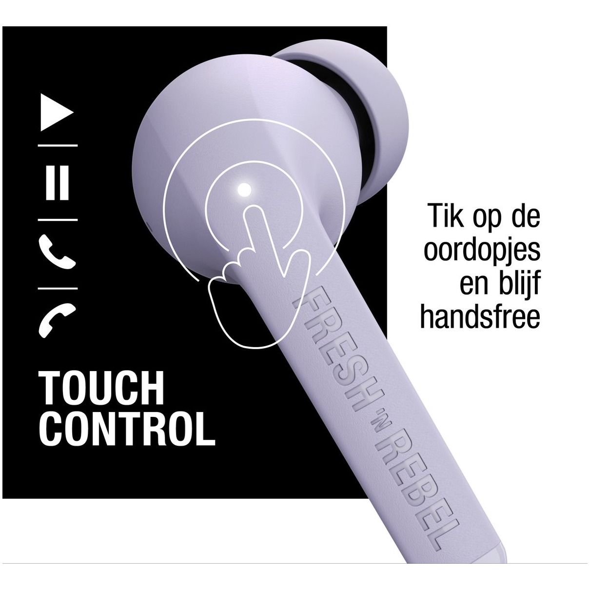 Fresh 'n Rebel Twins Fuse - True Wireless - 6 uur speelduur (30 uur in totaal) - Dreamy Lilac